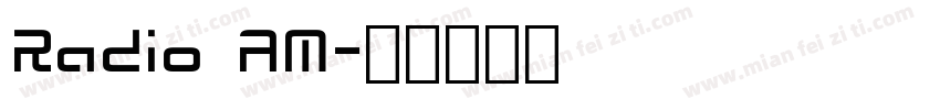 Radio AM字体转换